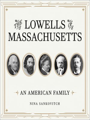 The Lowells of Massachusetts - Audiobook